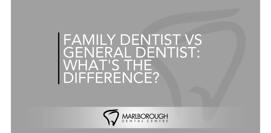 Family Dentist vs General Dentist Explained | Family Dentistry Calgary